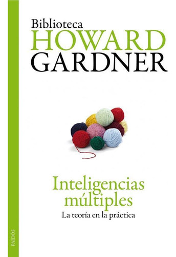 Inteligencias Multiples - Gardner, Howard