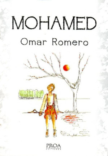 Libro - Mohamed, De Romero, Omar. Serie N/a, Vol. Volumen U