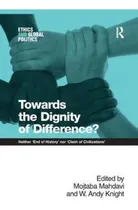 Comprar Libro Towards The Dignity Of Difference? - Mojtaba Mahdavi