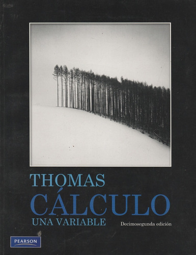 Calculo Una Variable Thomas Edición 12va