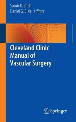 Libro Cleveland Clinic Manual Of Vascular Surgery - Samir...
