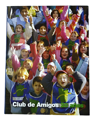 Club De Amigos: 20 Años (2005) (Usado)