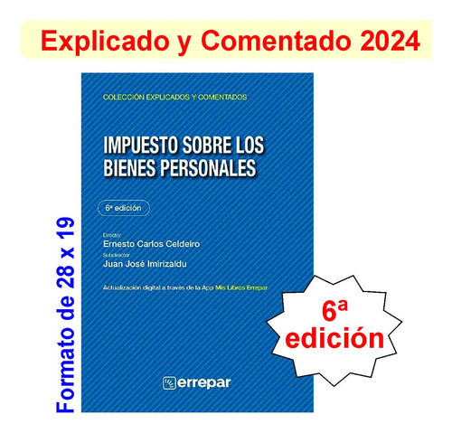 Imp. S/los Bienes Personales Explicado Y Comentado. Nueva Ed