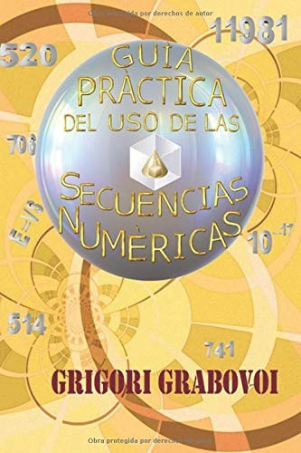 Libro : Guía Práctica Del Uso De Las Secuencias Numéricas