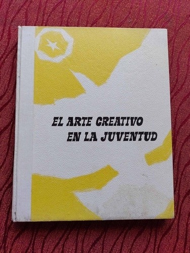 El Arte Creativo En La Juventud.