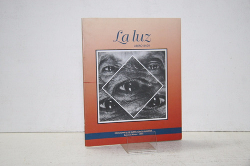 Libero Badii - La Luz - 1997