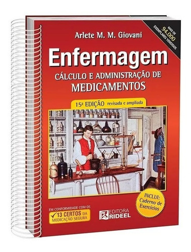 Imagem 1 de 1 de Livro Enfermagem Cálculo E Adm. De Medicamentos