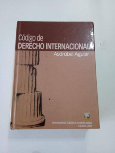 Libro Codigo De Derecho Internacional-asdrubal Aguiar-2009