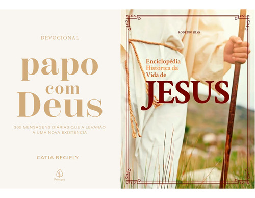 Kit: Papo Com Deus (365 Mensagens Diárias) + Enciclopédia Histórica Da Vida De Jesus