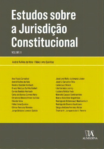 Estudos Sobre A Jurisdição Constitucional, De Vale Do. Editora Almedina Em Português