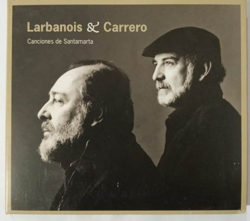 Larbanois & Carrero - Canciones De Santamarta Cd Kktus 