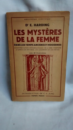 Les Mysteres De La Femme Introd Jung  Harding Payot Frances