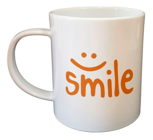 Taza De Plastico Frase Smile Sonrisa Carita Feliz