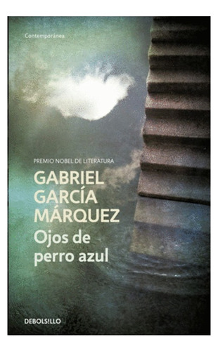 Libro Fisico Ojos De Perro Azul.gabriel García Márquez