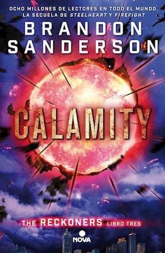 Calamity (reckoners 3) - Sanderson Brandon