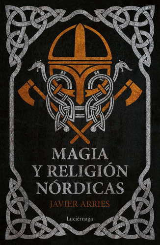 Magia Y Religion Nordicas - Arries, Javier (paperback)