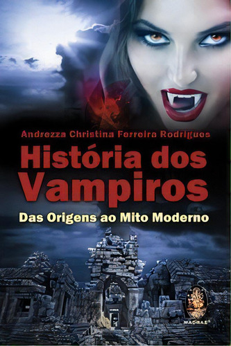 História Dos Vampiros, De Rodrigues Ferreira. Editora Madras Editora Em Português