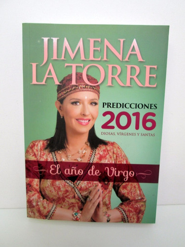 Jimena La Torre Predicciones 2016 El Año De Virgo Boedo