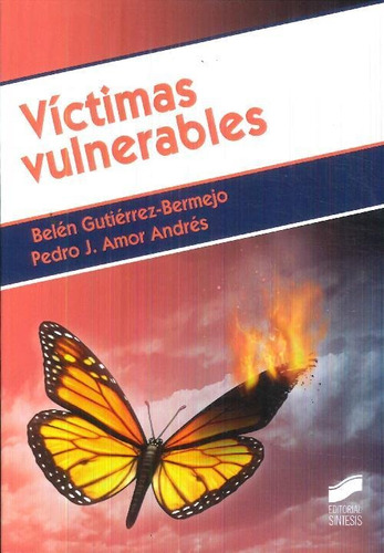 Libro Víctimas Vulnerables De Belén Gutiérrez Bermejo, Pedro