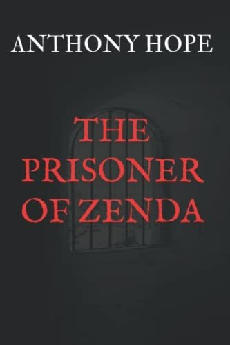 Book : The Prisoner Of Zenda - Hope, Anthony