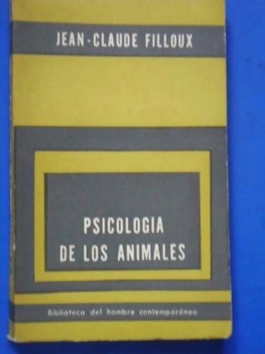 Psicología De Los Animales - Jean-claude Filloux - Ed Paidós
