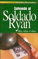 Libro Salvando Al Soldado Ryan (grandes Bestsellers) De Coll