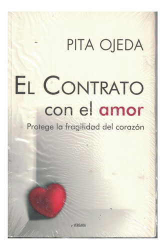 Libro El Contrato Con El Amor Pita Ojeda