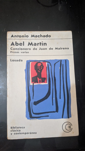 Abel Martin - Antonio Machado Losada