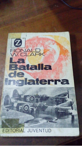 Libro La Batalla De Inglaterra