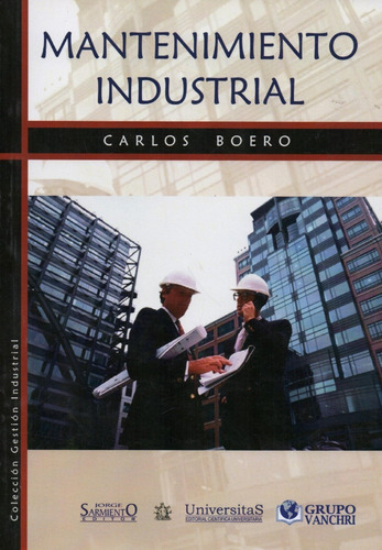 Libro Mantenimiento Industrial De Carlos Boero