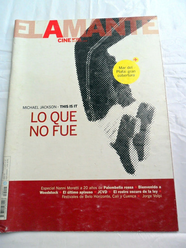 El Amante Cine 211 * Michael Jackson This Is It * N. Moretti