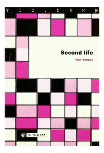 Libro Second Life De Senges Max