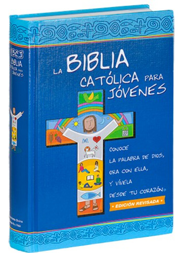 La Biblia Catolica Para Jovenes. Edicion Dos Tintas T.dura