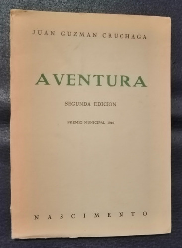 Aventura Juan Guzman Cruchaga