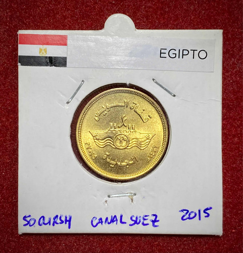 Moneda 50 Piastras Egipto 2015 Km 1000 Ramal Canal De Suez