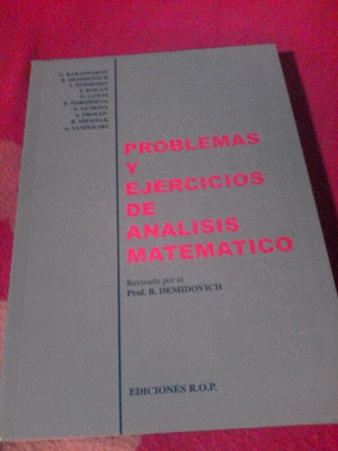 Problemas De Análisis Matemático Demidovich Físicos