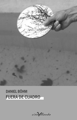 Libro: Fuera Cuadro (spanish Edition)