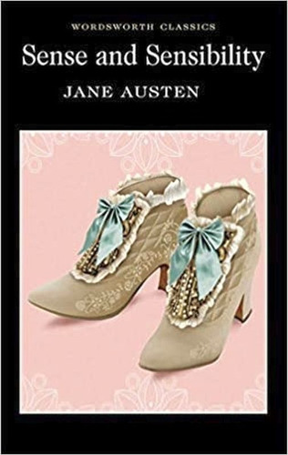 Sense and sensibility, de Austen, Jane. Editora WORDSWORTH EDITIONS LIMITED, capa mole em inglês