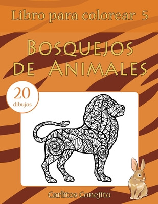 Libro Libro Para Colorear Bosquejos De Animales: 20 Dibuj...
