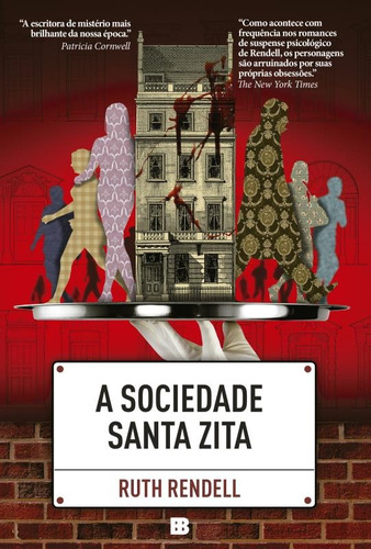 A sociedade Santa Zita, de Rendell, Ruth. Editora Bertrand Brasil Ltda., capa mole em português, 2016