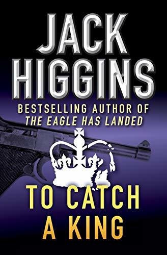 Book : To Catch A King - Higgins, Jack