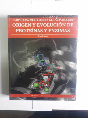 Estrategias Moleculares De La Evolución, Origen Y Evolución 