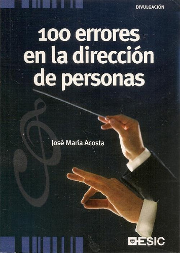 Libro 100 Errores En La Dirección De Personas De José María