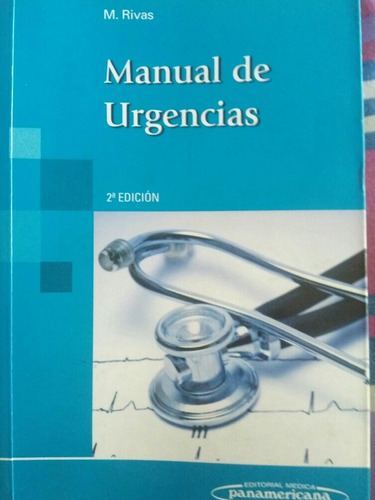 Urgencias Medicas Rivas. Edicion 2010