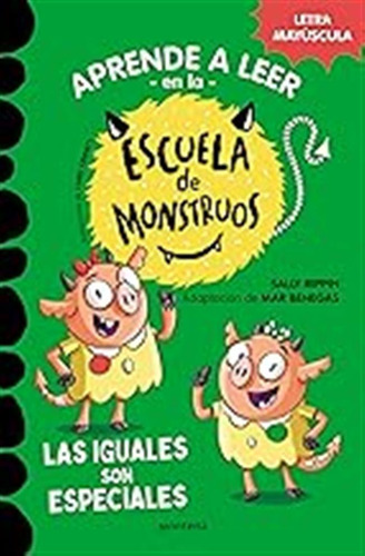 Aprender A Leer En La Escuela De Monstruos 3 - Las Iguales S