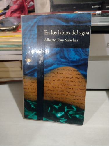 En Los Labios Del Agua Alberto Ruy Sánchez Rp42