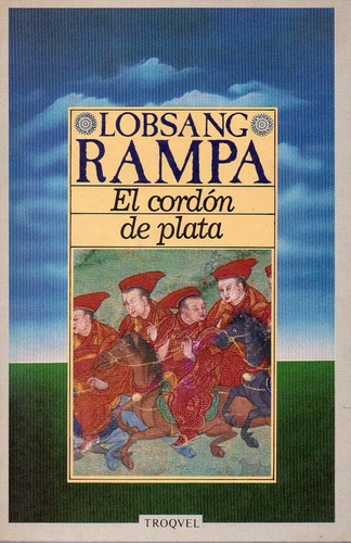 El Cordon De Plata Lobsang Rampa 