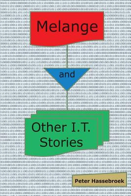 Libro Melange And Other I.t. Stories - Hassebroek, Peter