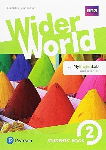 Wider World 2 - Student's Book + Myenglishlab, De Hastings, Bob. Editorial Pearson, Tapa Blanda En Inglés Internacional, 2017