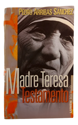 Madre Teresa De Calcuta Testamento Arribas Sánchez 